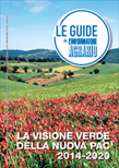 La Visione Verde della nuova PAC 2014-2020 - supplemento